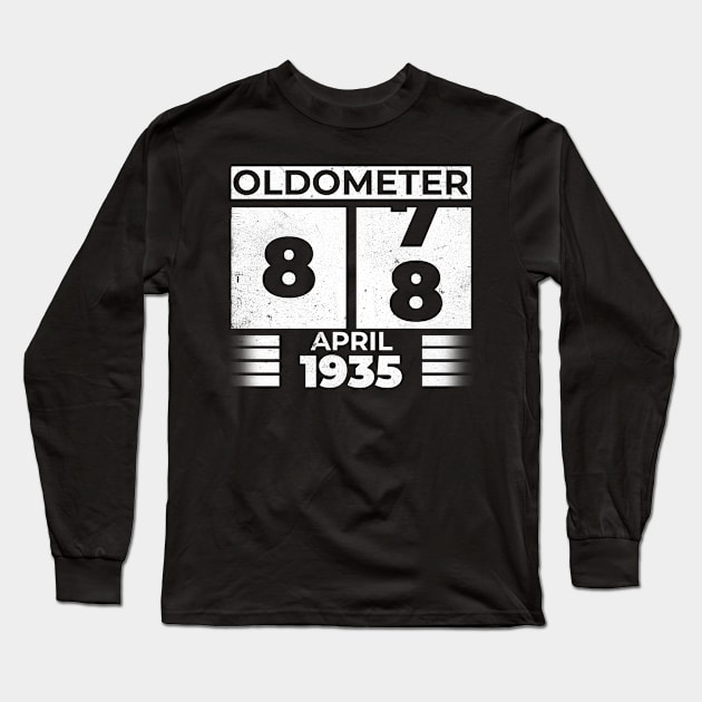 Oldometer 88 Years Old Born In April 1935 Long Sleeve T-Shirt by RomanDanielsArt